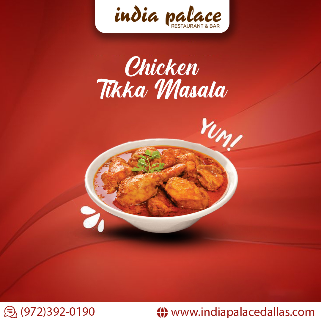 Eat Chicken Tikka Masala At India Palace In Dallas